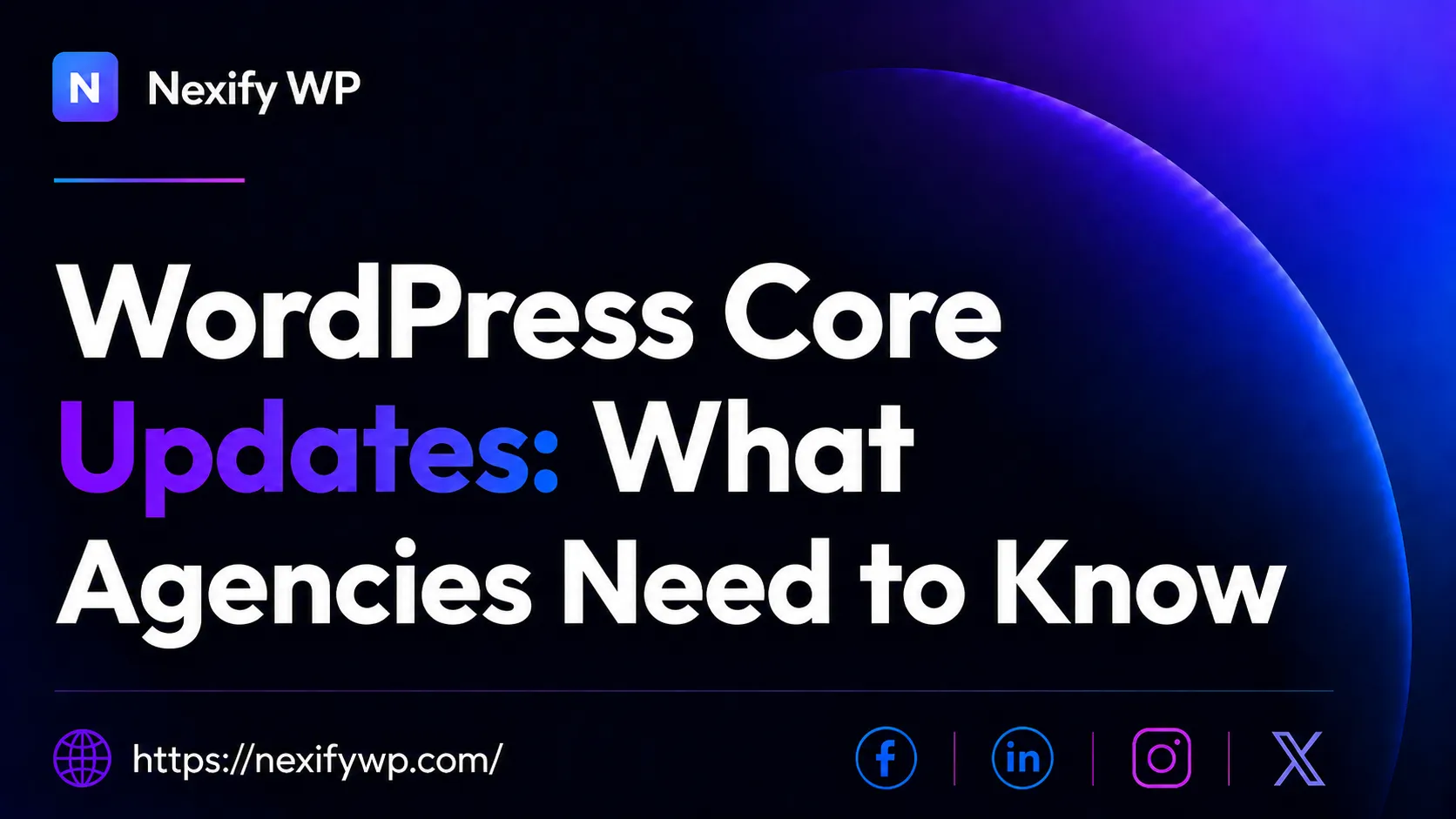 WordPress Core Updates What Agencies Need to Know